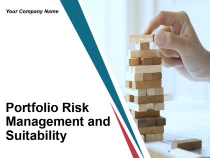 Portfolio risk management and suitability powerpoint presentation slides