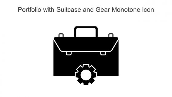 Portfolio With Suitcase And Gear Monotone Icon In Powerpoint Pptx Png And Editable Eps Format