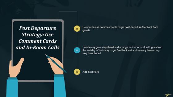 Post Departure Strategy Of Using Comment Cards And In Room Calls Training Ppt