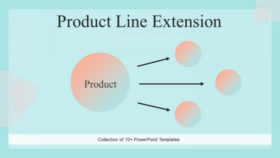 Product Line Extension Powerpoint Ppt Template Bundles