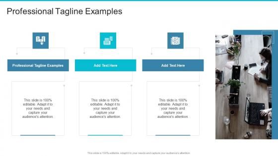 Professional Tagline Examples In Powerpoint And Google Slides Cpb