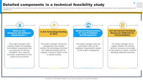 Project Feasibility Assessment To Improve Detailed Components In A Technical Feasibility