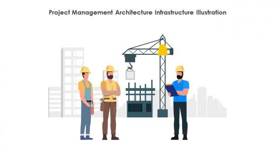 Project Management Architecture Infrastructure Illustration