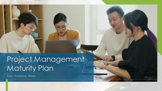 Project Management Maturity Plan Powerpoint Ppt Template Bundles