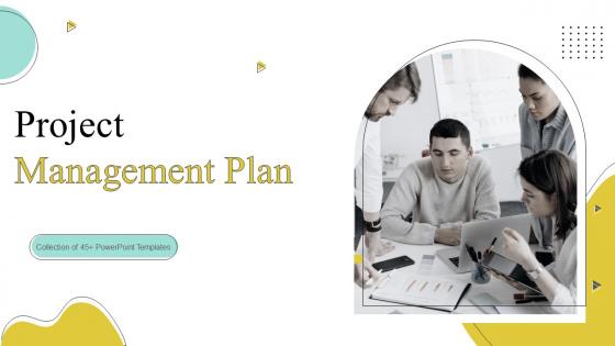 Project Management Plan Powerpoint Ppt Template Bundles