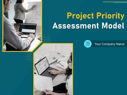 Project priority assessment model powerpoint presentation slides