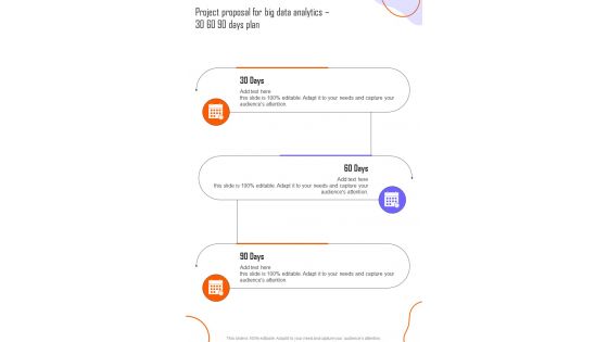 Project Proposal For Big Data Analytics 30 60 90 Days Plan One Pager Sample Example Document