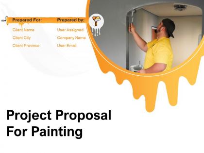 Project Proposal For Painting Powerpoint Presentation Slides