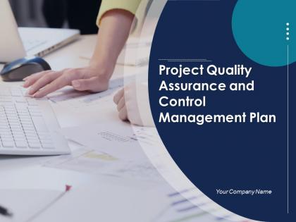 Project quality assurance and control management plan powerpoint presentation slides