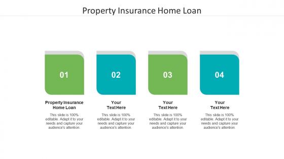 Property insurance home loan ppt powerpoint presentation portfolio slide cpb