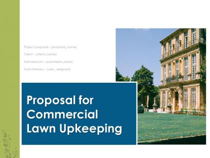 Proposal For Commercial Lawn Upkeeping Powerpoint Presentation Slides