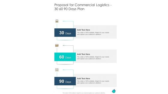 Proposal For Commercial Logistics 30 60 90 Days Plan One Pager Sample Example Document