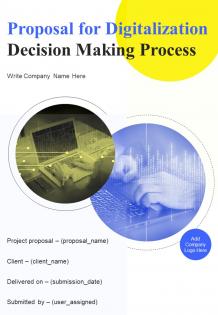 Proposal For Digitalization Decision Making Process Report Sample Example Document