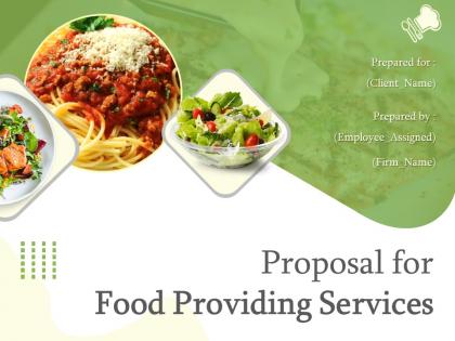 Proposal for food providing services powerpoint presentation slides