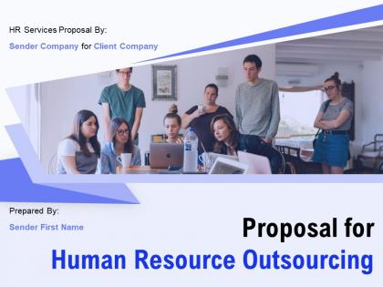 Proposal For Human Resource Outsourcing Powerpoint Presentation Slides