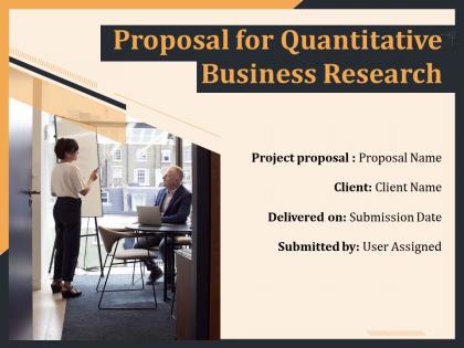 Proposal For Quantitative Business Research Powerpoint Presentation Slides