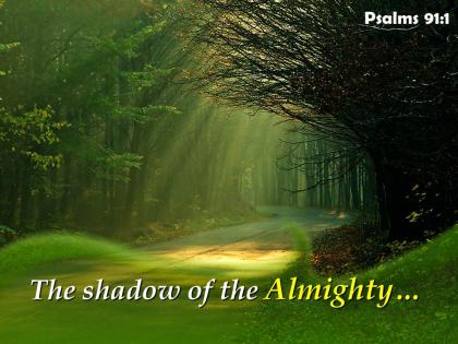 Psalms 91 1 the shadow of the almighty powerpoint church sermon