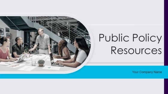 Public Policy Resources Powerpoint Presentation Slides