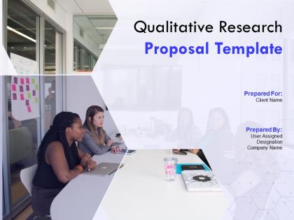 Qualitative research proposal template powerpoint presentation slides