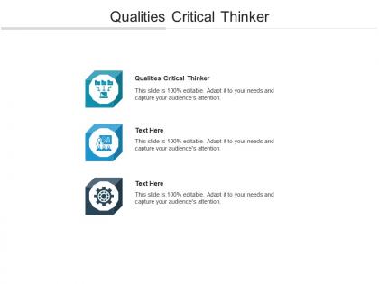 Qualities critical thinker ppt powerpoint presentation gallery slides cpb