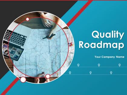 Quality roadmap powerpoint presentation slides