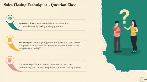 Question Close A Negotiation Closing Technique Training Ppt