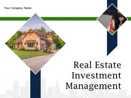 Real estate investment management powerpoint presentation slides