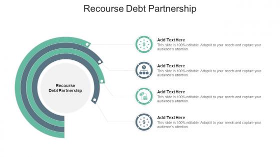 Recourse Debt Partnership In Powerpoint And Google Slides Cpb