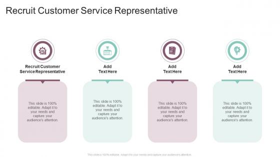 Recruit Customer Service Representative In Powerpoint And Google Slides Cpb