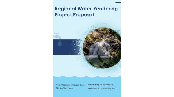 Regional Water Rendering Project Proposal Example Document Report Doc Pdf Ppt