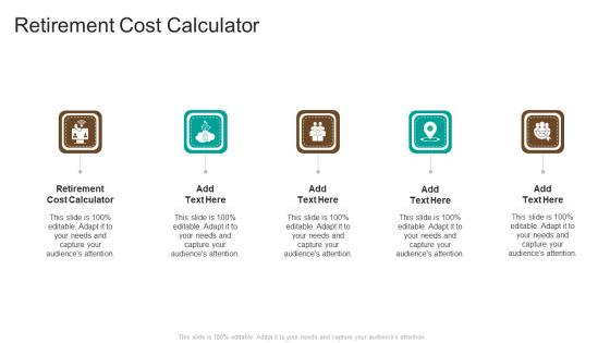 Retirement Cost Calculator In Powerpoint And Google Slides Cpb