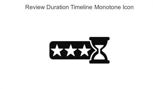 Review Duration Timeline Monotone Icon In Powerpoint Pptx Png And Editable Eps Format