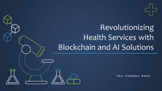 Revolutionizing Health Services With Blockchain And AI Solutions BCT CD