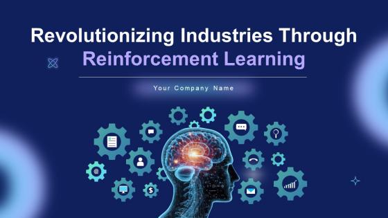 Revolutionizing Industries Through Reinforcement Learning ML CD