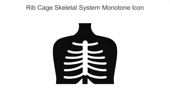 Rib Cage Skeletal System Monotone Icon In Powerpoint Pptx Png And Editable Eps Format