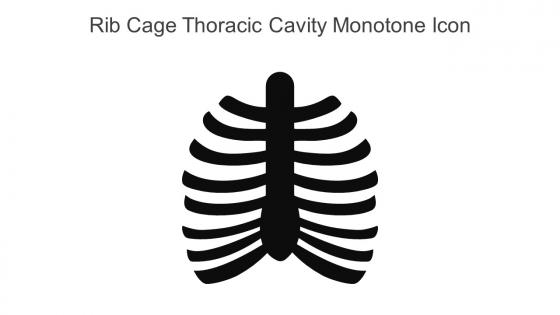 Rib Cage Thoracic Cavity Monotone Icon In Powerpoint Pptx Png And Editable Eps Format