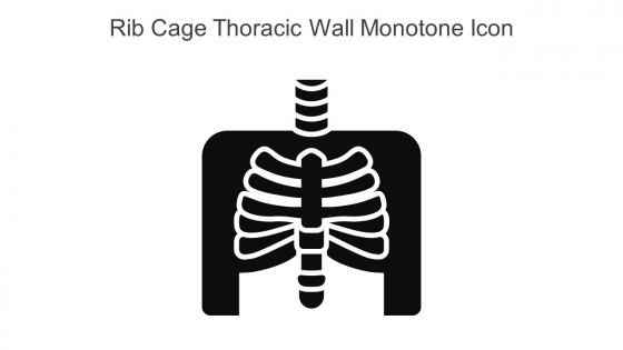 Rib Cage Thoracic Wall Monotone Icon In Powerpoint Pptx Png And Editable Eps Format