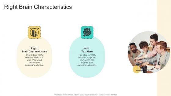 Right Brain Characteristics In Powerpoint And Google Slides Cpb