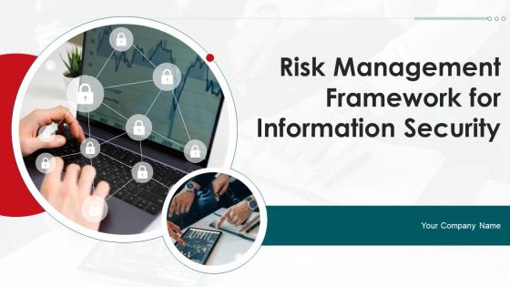 Risk Management Framework For Information Security Powerpoint Presentation Slides