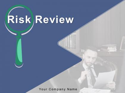 Risk Review Process Analysis Planning Opportunities Assessment