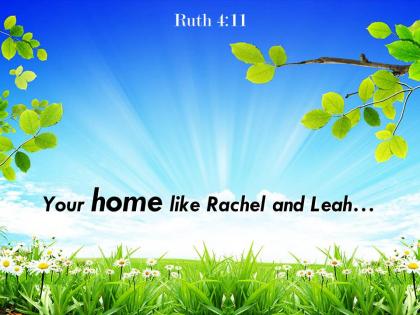 Ruth 4 11 your home like rachel and leah powerpoint church sermon