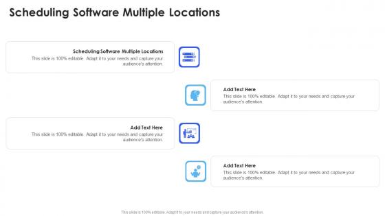 Scheduling Software Multiple Locations In Powerpoint And Google Slides Cpb