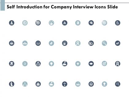 Self introduction for company interview icons slide threat our goal e171