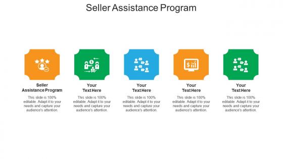 Seller assistance program ppt powerpoint presentation portfolio templates cpb