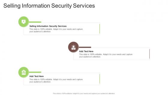 Selling Information Security Services In Powerpoint And Google Slides Cpb