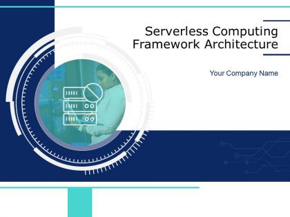 Serverless computing framework architecture powerpoint presentation slides