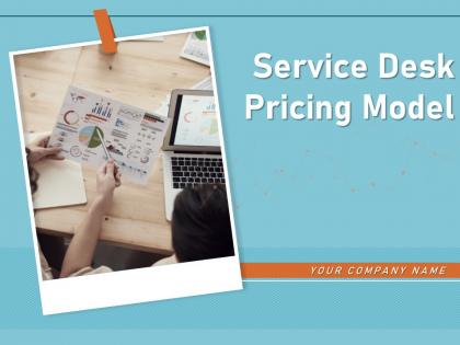 Service desk pricing model powerpoint presentation slides