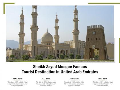 Sheikh zayed mosque famous tourist destination in united arab emirates