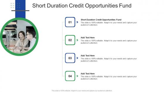 Short Duration Credit Opportunities Fund In Powerpoint And Google Slides Cpb