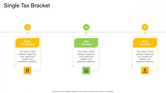 Single Tax Bracket In Powerpoint And Google Slides Cpb